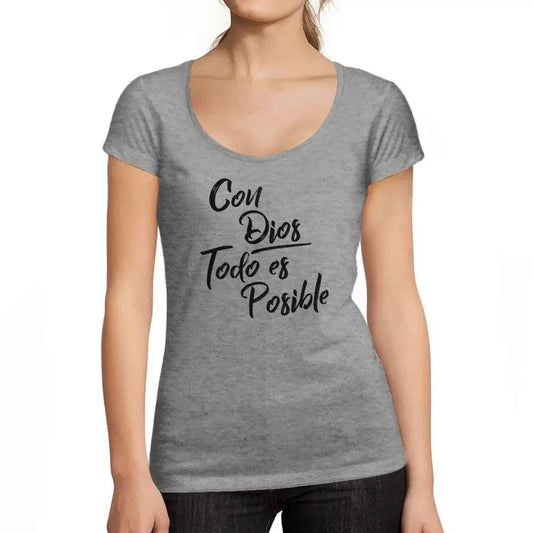 Women's Graphic T-Shirt With God All Things Are Possible – Con Dios Todo Es Posible – Limited Edition Short Sleeve Tee-Shirt Vintage Birthday Gift Ladies Novelty