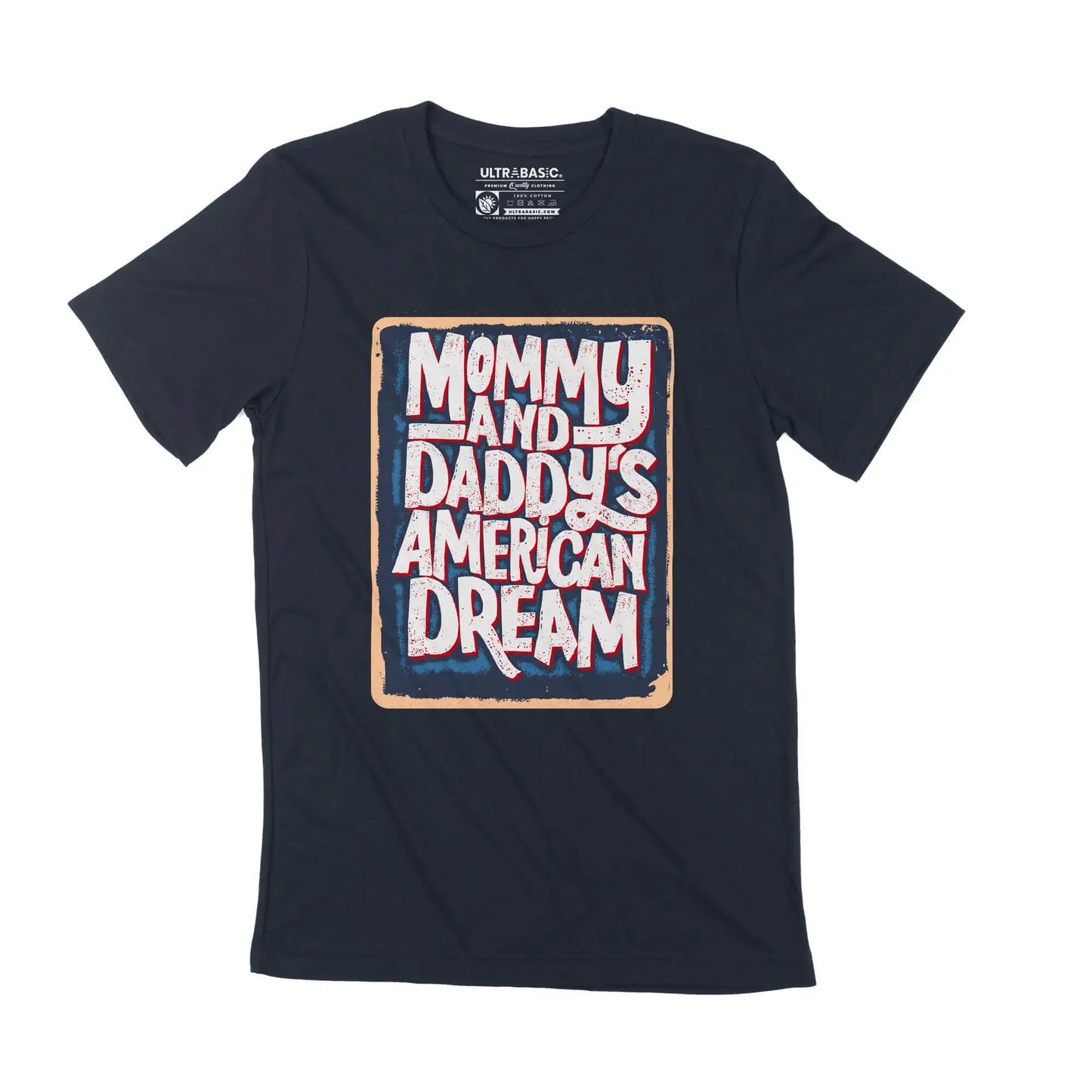 Men's Graphic T-Shirt Mommy Daddy's American Dream Family Limited Edition Short Sleeve Tee-Shirt Vintage Birthday Gift Novelty