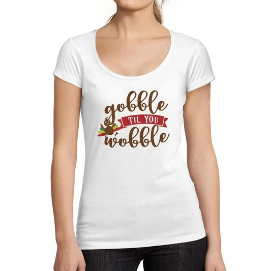 Women's Graphic T-Shirt Gobble Til You Wobble Thanksgiving Limited Edition Short Sleeve Tee-Shirt Vintage Birthday Gift Ladies Novelty