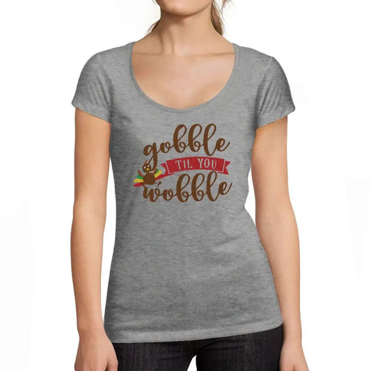 Women's Graphic T-Shirt Gobble Til You Wobble Thanksgiving Limited Edition Short Sleeve Tee-Shirt Vintage Birthday Gift Ladies Novelty