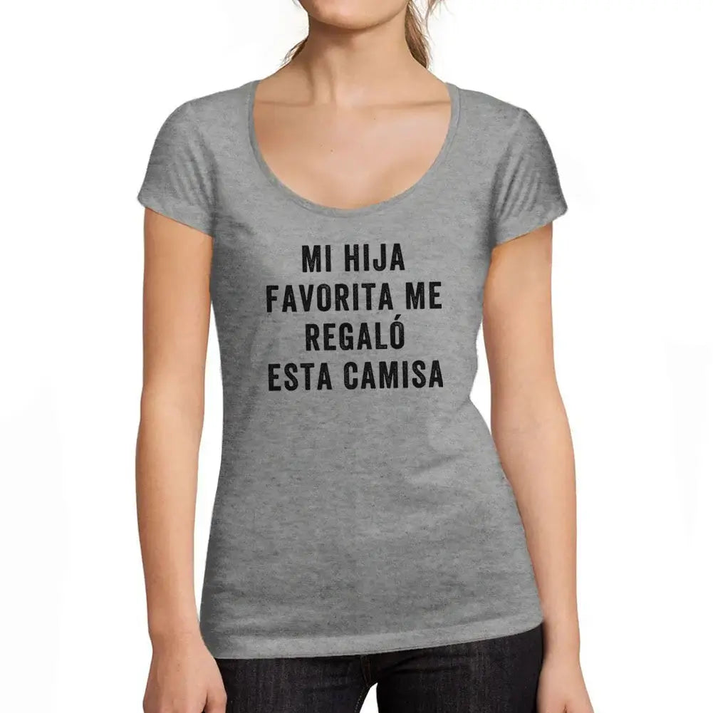 Women's Graphic T-Shirt – Mi Hija Favorita Me Regaló Esta Camisa – Limited Edition Short Sleeve Tee-Shirt Vintage Birthday Gift Ladies Novelty