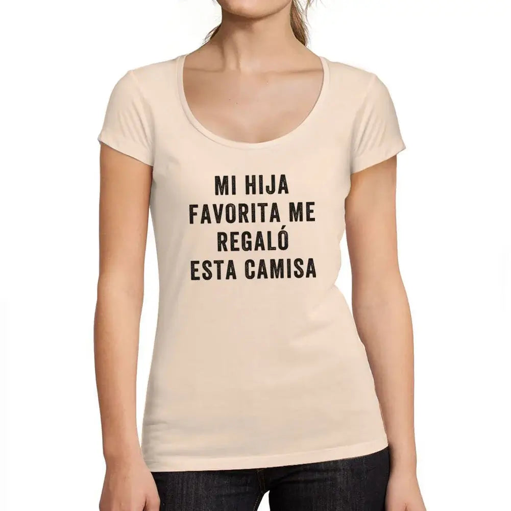 Women's Graphic T-Shirt – Mi Hija Favorita Me Regaló Esta Camisa – Limited Edition Short Sleeve Tee-Shirt Vintage Birthday Gift Ladies Novelty