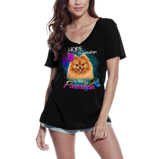 Women's Graphic T-Shirt V Neck Hope Is Passion - Pomeranian Dog Lover Ladies Limited Edition Short Sleeve Tee-Shirt Vintage Birthday Gift Novelty