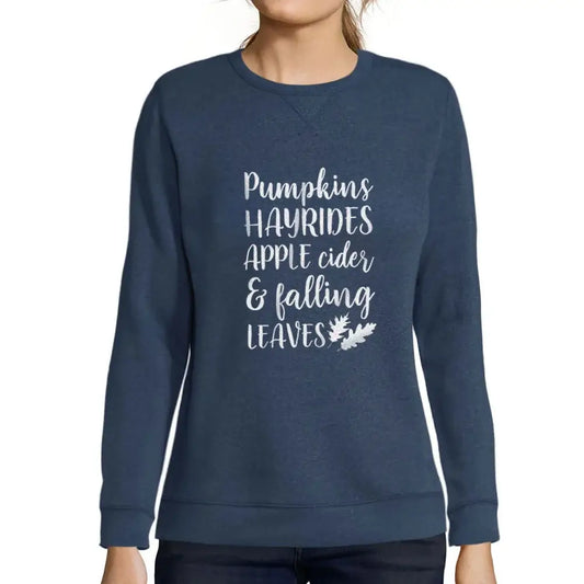 Women’s Graphic Sweatshirt Pumpkins Hayrides Apple Cider And Falling Leaves Limited Edition Long Sleeve Ladies Sweater Vintage Birthday Gift Novelty Pullover