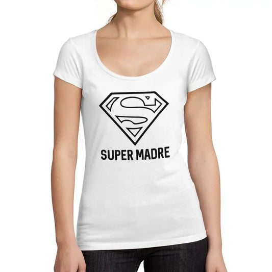 Women's Graphic T-Shirt Super Mother – Super Madre – Limited Edition Short Sleeve Tee-Shirt Vintage Birthday Gift Ladies Novelty