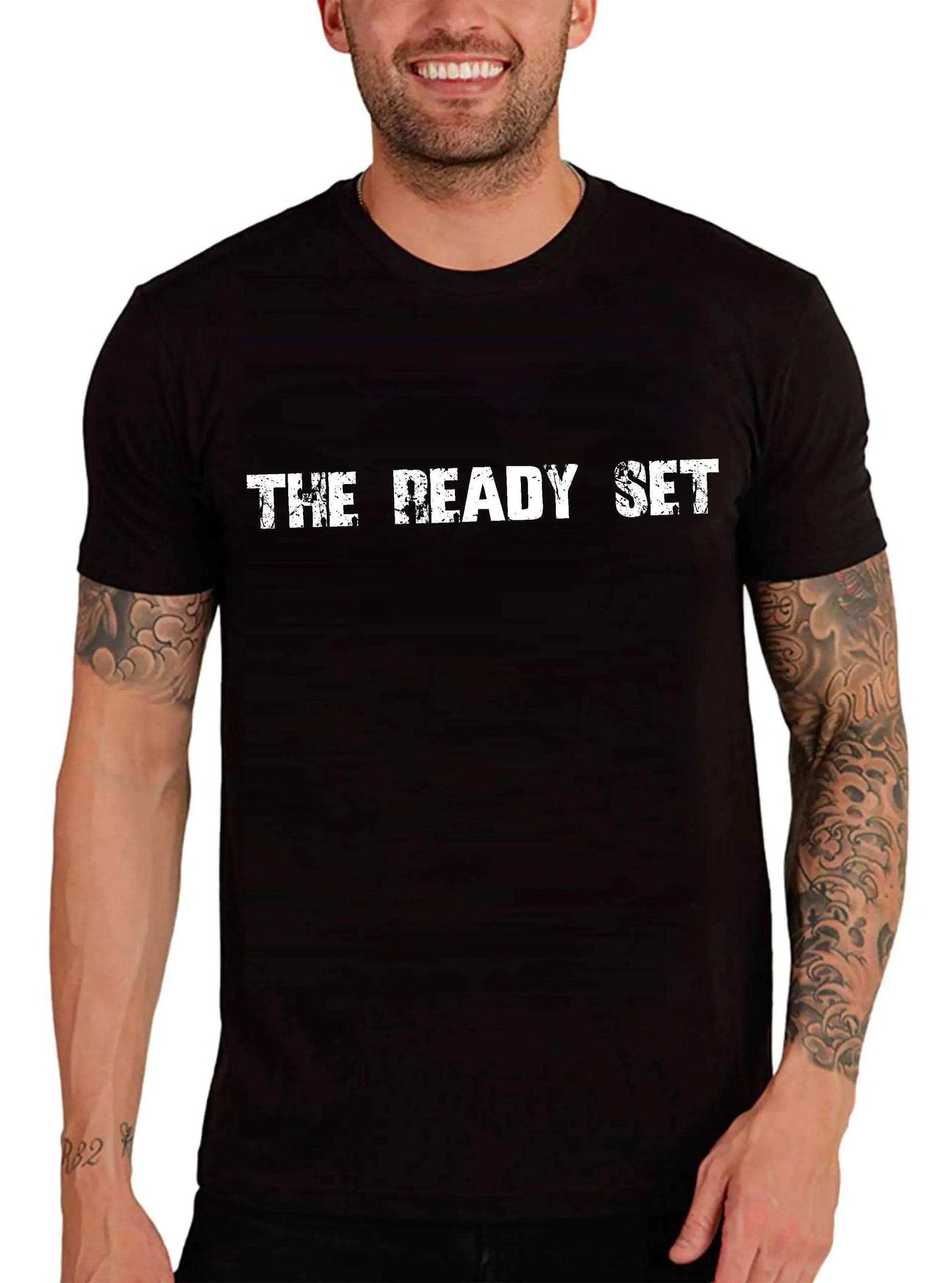 Men's Graphic T-Shirt The Ready Set Limited Edition Short Sleeve Tee-Shirt Vintage Birthday Gift Novelty