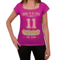 11, Born to be Free Since 11 Women's T shirt Pink Birthday Gift 00533