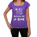18 And Never Felt So Good Women's T-shirt Purple Birthday Gift 00407