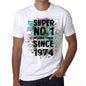 1974, Super No.1 Since 1974 Men's T-shirt White Birthday Gift 00507 - ultrabasic-com