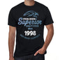 1998 Special Session Superior Since 1998 Mens T-Shirt Black Birthday Gift 00523 - Black / Xs - Casual