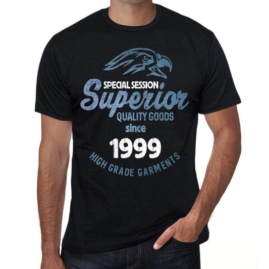 1999 Special Session Superior Since 1999 Mens T-Shirt Black Birthday Gift 00523 - Black / Xs - Casual