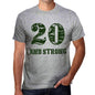 20 And Strong Mens T-Shirt Grey Birthday Gift - Grey / S - Casual