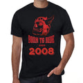 2008, Born to Ride Since 2008 Men's T-shirt Black Birthday Gift 00493