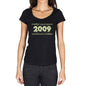2009 Limited Edition Star Womens T-Shirt Black Birthday Gift 00383 - Black / Xs - Casual