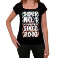2010, Super No.1 Since 2010 Women's T-shirt Black Birthday Gift 00506