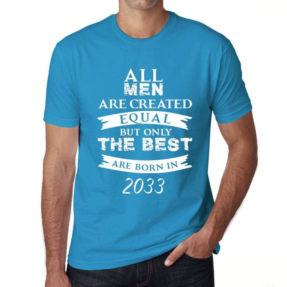 2033 Only The Best Are Born In 2033 Mens T-Shirt Blue Birthday Gift 00511 - Blue / Xs - Casual