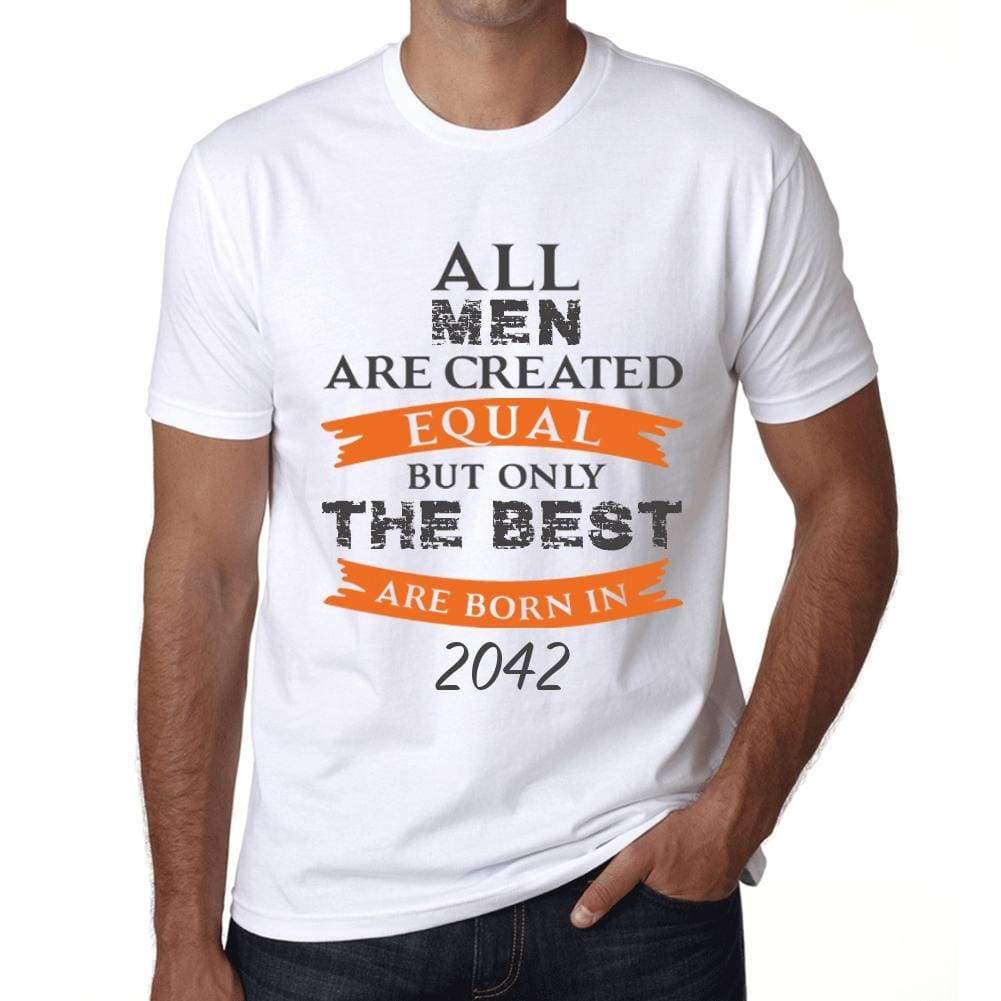 2042 Only The Best Are Born In 2042 Mens T-Shirt White Birthday Gift 00510 - White / Xs - Casual
