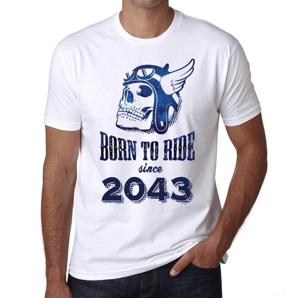 2043, Born to Ride Since 2043 <span>Men's</span> T-shirt White Birthday Gift 00494 - ULTRABASIC