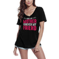 ULTRABASIC Women's T-Shirt First My Mother Forever My Friend - Short Sleeve Tee Shirt Tops