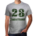 28 And Strong Men's T-shirt Grey Birthday Gift