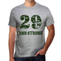 29 And Strong Men's T-shirt Grey Birthday Gift - Ultrabasic