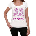 33 And Never Felt So Good, White, Women's Short Sleeve Round Neck T-shirt, Gift T-shirt 00372
