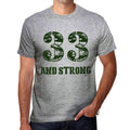 33 And Strong Men's T-shirt Grey Birthday Gift
