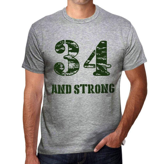 34 And Strong Men's T-shirt Grey Birthday Gift - Ultrabasic