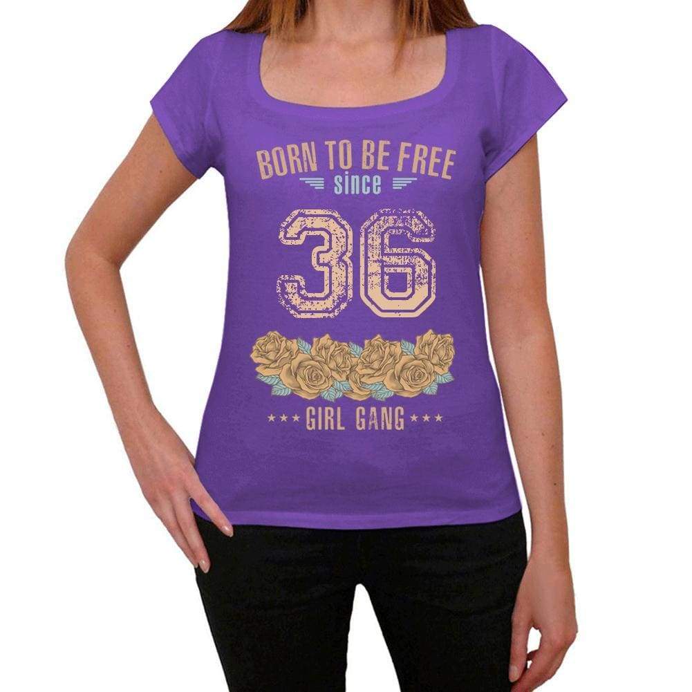 36 Born To Be Free Since 36 Womens T Shirt Purple Birthday Gift 00534 - Purple / Xs - Casual