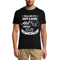 ULTRABASIC Men's T-Shirt Tell Me It's Just a Game - Gaming Shirt for Gamer