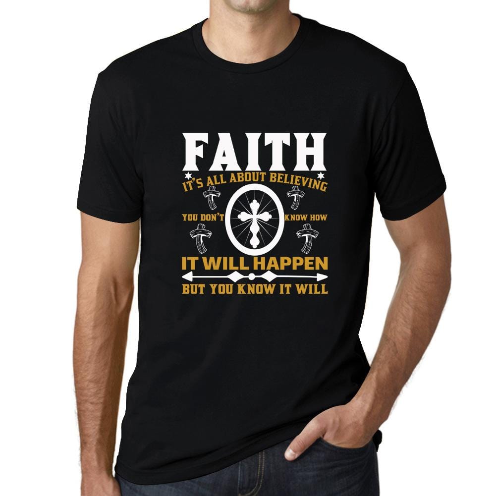 ULTRABASIC Men's T-Shirt Faith is All About Believing - Christian Religious Shirt religious t shirt church tshirt christian bible faith humble tee shirts for men god didnt send you playeras frases cristianas jesus warriors thankful quotes outfits gift love god love people cross empowering inspirational blessed graphic prayer