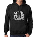 Ultrabasic - Homme Imprimé Graphique Sweat-Shirt It's an Anime Thing Noir Profond