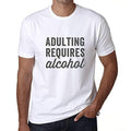 Ultrabasic - Homme T-Shirt Graphique Adulting Requires Alcohol