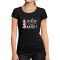 Ultrabasic - Femme Graphique Merry and Bright Christmas T-Shirt Action de Grâces Xmas Cadeau Idées Tee Noir Profond