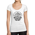 Ultrabasic - Tee-Shirt Femme col Rond Décolleté Stay Wild Blanc