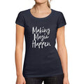 Ultrabasic - Femme Graphique Making Magic Happen Imprimé Noir des Lettres Tee French Marine