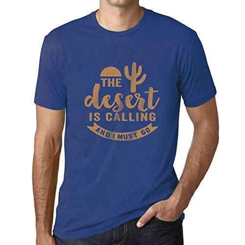 Ultrabasic - Homme T-Shirt Graphique The Desert is Calling Royal