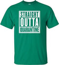 Adult Straight Outta Quarantine T-Shirt
