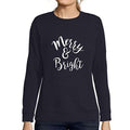 Ultrabasic - Femme Imprimé Graphique Sweat-Shirt Merry and Bright Noël Mignon Idées Cadeaux French Marine
