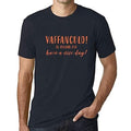 Ultrabasic - Homme T-Shirt Graphique Vaffanculo is Italian for Have a Nice Day