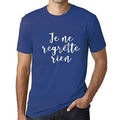 Ultrabasic - Homme T-Shirt Graphique Je Ne Regrette Rien Royal