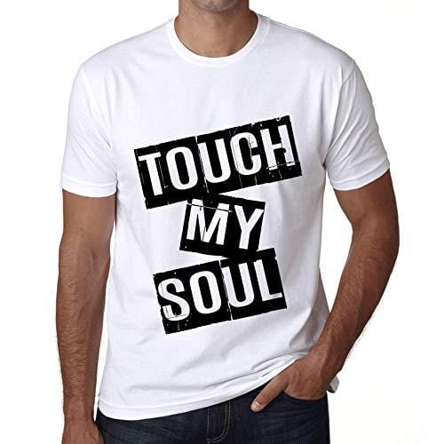 Ultrabasic - Homme T-Shirt Graphique Touch My Soul T-Shirt Cadeau Lettre d'impression Blanc