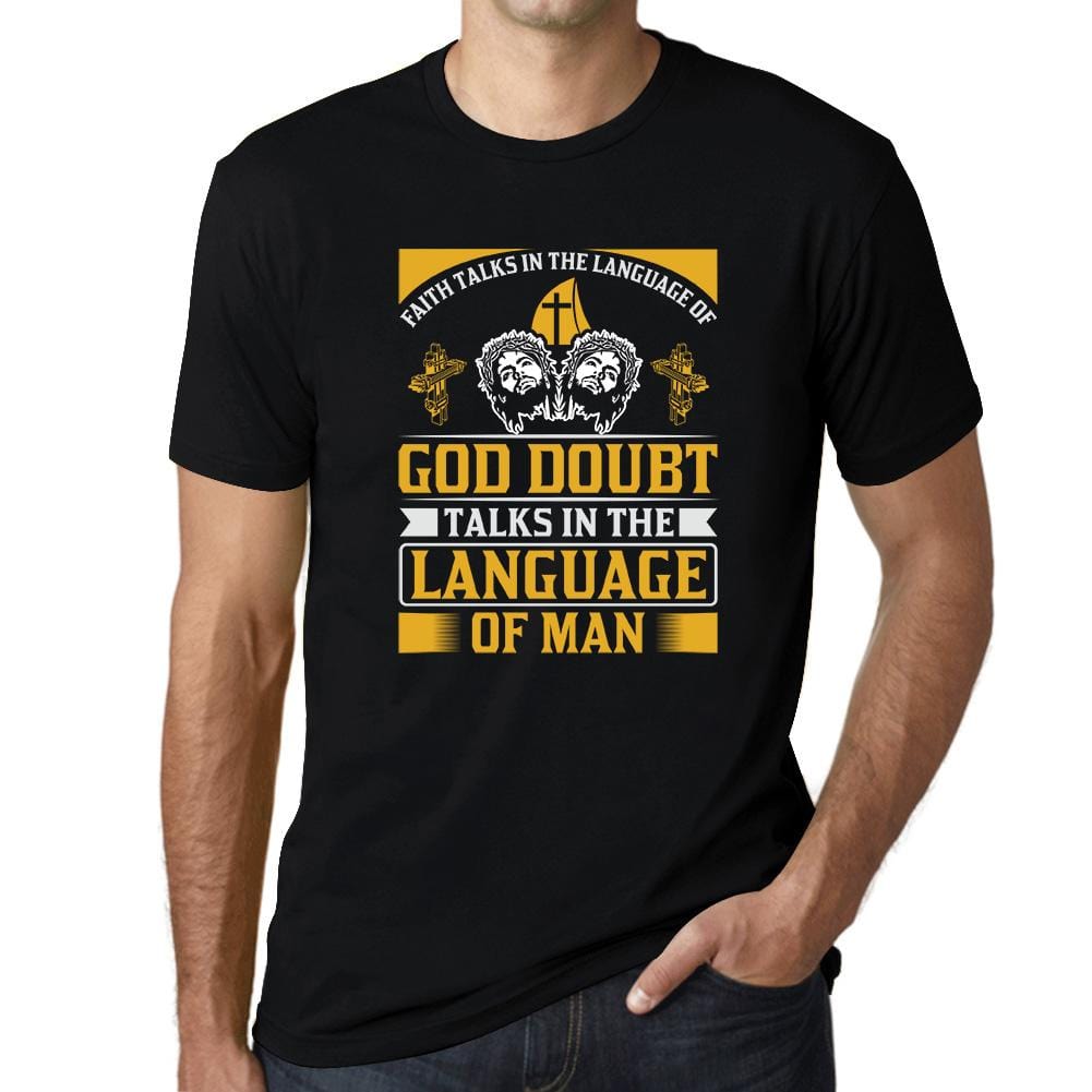 ULTRABASIC Men's T-Shirt God Talks in the Language of Man - Religious Shirt religious t shirt church tshirt christian bible faith humble tee shirts for men god didnt send you playeras frases cristianas jesus warriors thankful quotes outfits gift love god love people cross empowering inspirational blessed graphic prayer