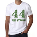 44 And Strong Men's T-shirt White Birthday Gift 00474