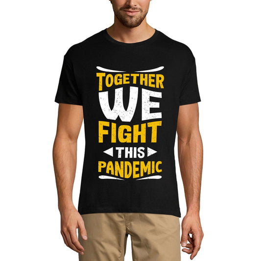 ULTRABASIC Men's Graphic T-Shirt Together We Fight This Pandemic - Lockdown Shirt