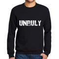Ultrabasic Homme Imprimé Graphique Sweat-Shirt Popular Words Unruly Noir Profond
