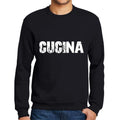 Ultrabasic Homme Imprimé Graphique Sweat-Shirt Popular Words CUCINA Noir Profond