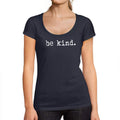 Ultrabasic - Tee-Shirt Femme col Rond Décolleté Be Kind Lettres Imprimées French Marine