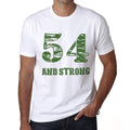 54 And Strong Men's T-shirt White Birthday Gift 00474