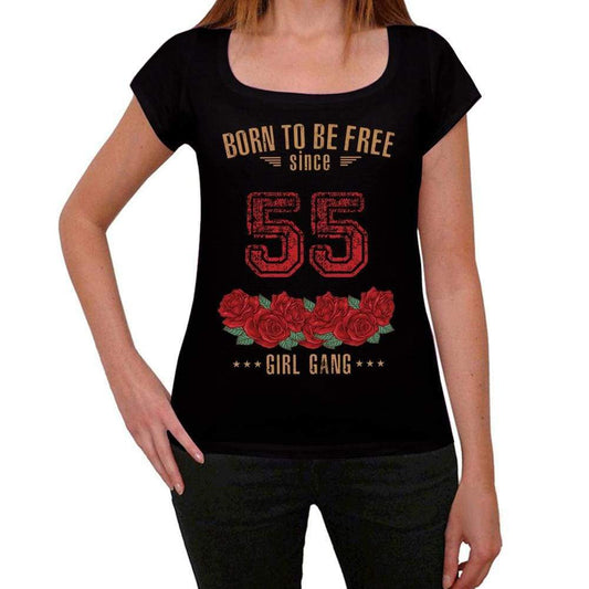 55 Born To Be Free Since 55 Womens T-Shirt Black Birthday Gift 00521 - Black / Xs - Casual
